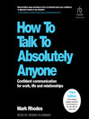 How to Talk to Absolutely Anyone